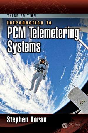 Introduction to PCM Telemetering Systems de Stephen Horan