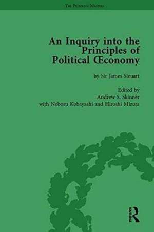 An Inquiry into the Principles of Political Oeconomy Volume 4: A Variorum Edition de Andrew S. Skinner