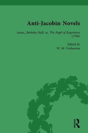 Anti-Jacobin Novels, Part II, Volume 6 de W M Verhoeven