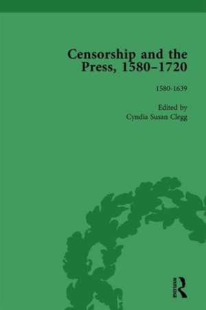 Censorship and the Press, 1580-1720, Volume 1 de Geoff Kemp