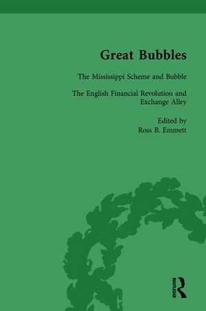 Great Bubbles, vol 2: Reactions to the South Sea Bubble, the Mississippi Scheme and the Tulip Mania Affair de Ross B Emmett