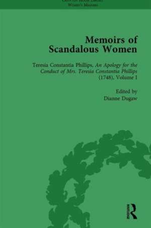 Memoirs of Scandalous Women, Volume 1 de Dianne Dugaw