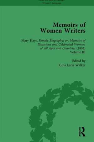 Memoirs of Women Writers, Part II, Volume 7 de Gina Luria Walker