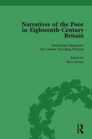 Narratives of the Poor in Eighteenth-Century England Vol 3 de Alysa Levene