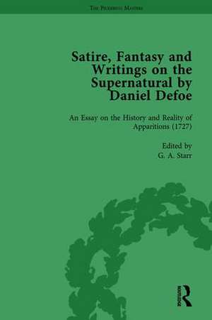 Satire, Fantasy and Writings on the Supernatural by Daniel Defoe, Part II vol 8 de W. R. Owens