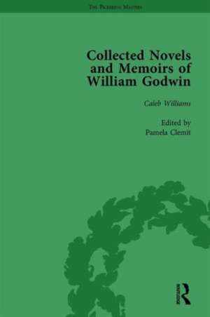 The Collected Novels and Memoirs of William Godwin Vol 3 de Pamela Clemit