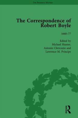 The Correspondence of Robert Boyle, 1636-1691 Vol 4 de Michael Hunter