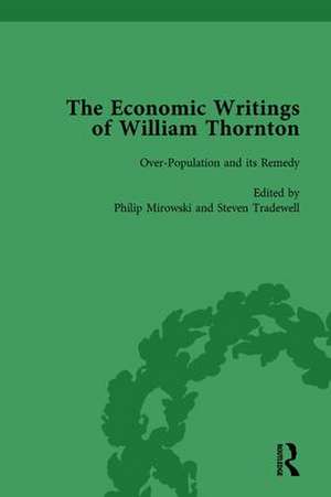 The Economic Writings of William Thornton Vol 2 de Philip Mirowski