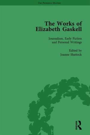 The Works of Elizabeth Gaskell, Part I Vol 1 de Joanne Shattock