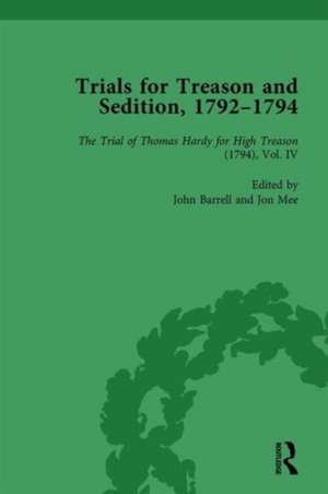 Trials for Treason and Sedition, 1792-1794, Part I Vol 5 de John Barrell