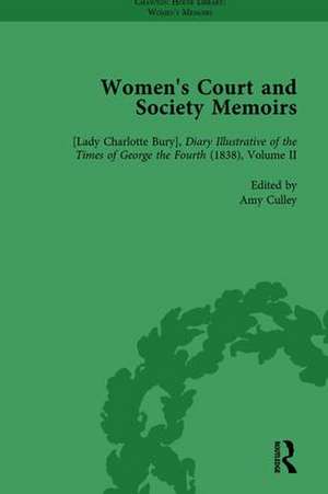 Women's Court and Society Memoirs, Part I Vol 2 de Amy Culley