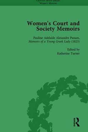 Women's Court and Society Memoirs, Part II vol 7 de Jennie Batchelor