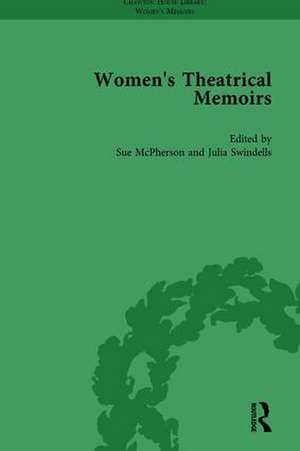 Women's Theatrical Memoirs, Part II vol 9 de Sue McPherson