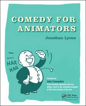 Comedy for Animators de Jonathan Lyons