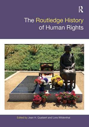 The Routledge History of Human Rights de Jean Quataert