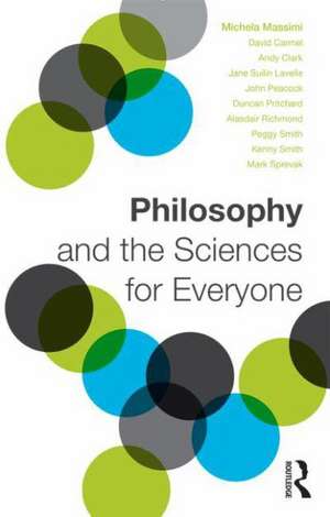 Philosophy and the Sciences for Everyone de Michela Massimi