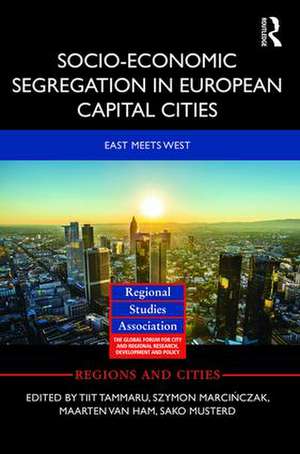 Socio-Economic Segregation in European Capital Cities: East meets West de Tiit Tammaru