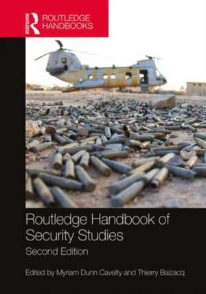 Routledge Handbook of Security Studies de Myriam Dunn Cavelty