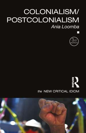 Colonialism/Postcolonialism de Ania Loomba