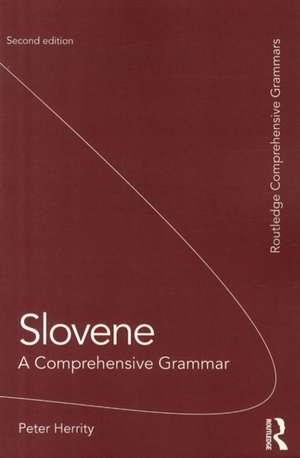 Slovene: A Comprehensive Grammar de Peter Herrity