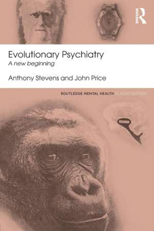 Evolutionary Psychiatry: A new beginning de Anthony Stevens