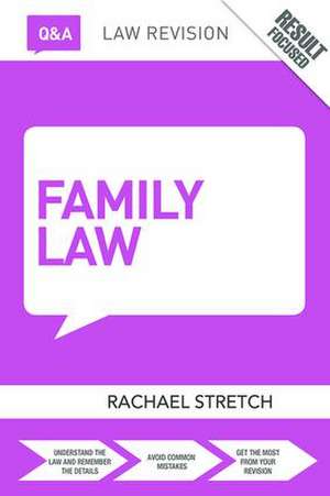 Q&A Family Law de Rachael Stretch