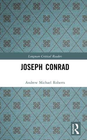 Joseph Conrad de Andrew Michael Roberts