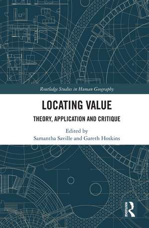 Locating Value: Theory, Application and Critique de Samantha Saville