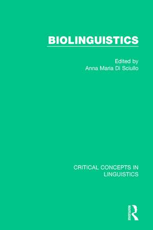 Biolinguistics vol III de Anna Maria Di Sciullo