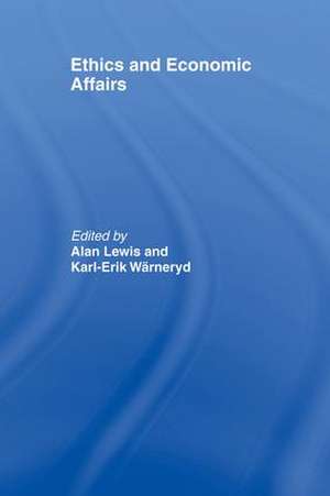 Ethics and Economic Affairs de Alan Lewis