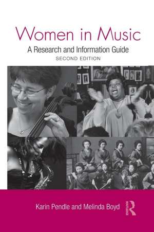 Women in Music: A Research and Information Guide de Karin Pendle