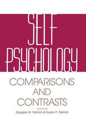 Self Psychology: Comparisons and Contrasts de Douglas Detrick