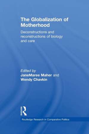 The Globalization of Motherhood: Deconstructions and reconstructions of biology and care de Wendy Chavkin