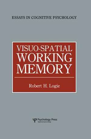 Visuo-spatial Working Memory de Robert H. Logie