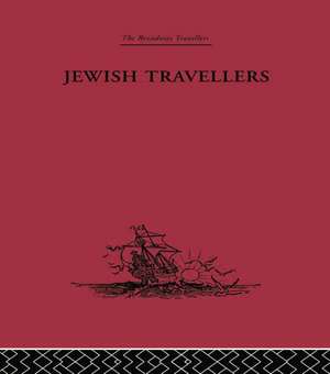 Jewish Travellers de Elkan Nathan Adler