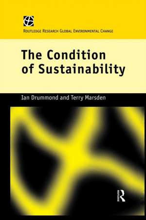 The Condition of Sustainability de Ian Drummond