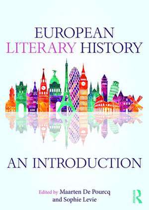 European Literary History: An Introduction de Maarten De Pourcq