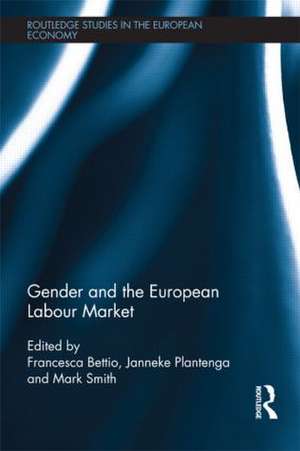 Gender and the European Labour Market de Francesca Bettio