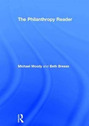 The Philanthropy Reader de Michael Moody