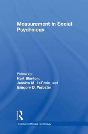 Measurement in Social Psychology de Hart Blanton