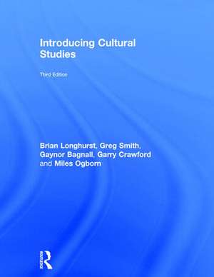 Introducing Cultural Studies de Brian Longhurst