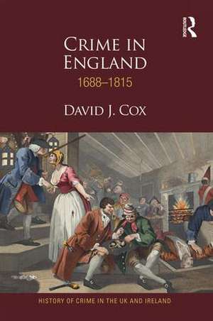 Crime in England 1688-1815 de David Cox