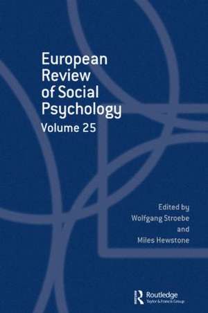 European Review of Social Psychology: Volume 25 de Miles Hewstone