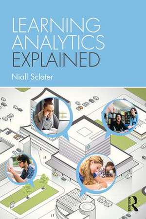 Learning Analytics Explained de Niall Sclater