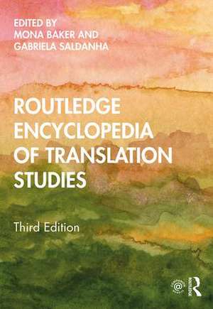 Routledge Encyclopedia of Translation Studies de Mona Baker