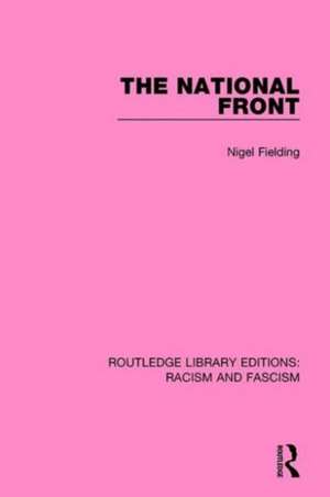 The National Front de Nigel Fielding