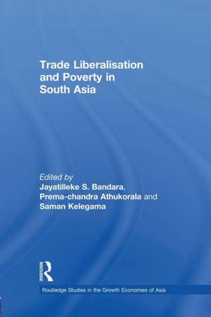 Trade Liberalisation and Poverty in South Asia de Prema-chandra Athukorala