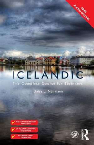 Colloquial Icelandic: The Complete Course for Beginners de Daisy L. Neijmann