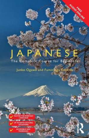 Colloquial Japanese: The Complete Course for Beginners de Junko Ogawa