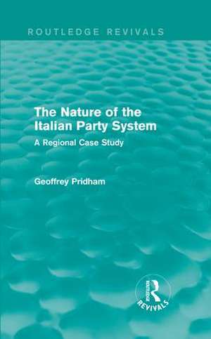 The Nature of the Italian Party System: A Regional Case Study de Geoffrey Pridham